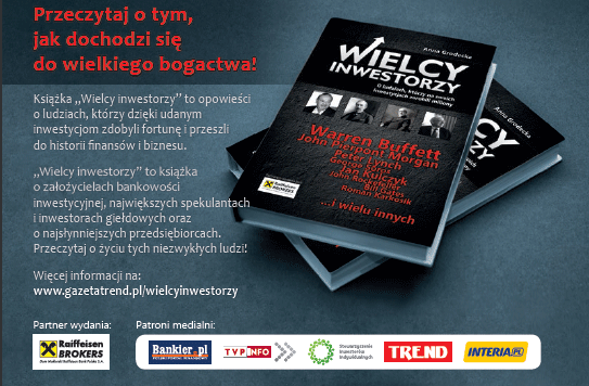 wielcy inwestorzy - o ludziach, którzy na swoich inwestycjach zarobili miliony