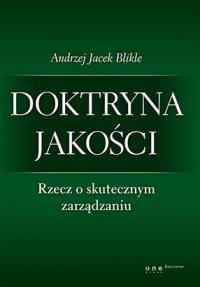 Doktryna jakosci Andrzej Jacek Blikle