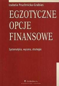 Pruchnicka Grabias Egzotyczne opcje