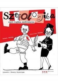 szefologika czyli logika szefowania