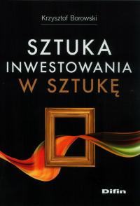 sztuka inwestowania w sztuke